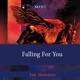 Falling for You feat Mednation Single