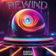 REWIND Single