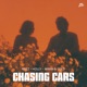 Chasing Cars Single