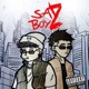 SADBOYZ feat VYBE Single