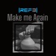 Make Me Again Single