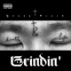 Grindin Single