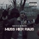 Muss hier raus feat Amigos Original Single