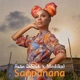 Sampanana feat Medikal Single