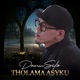 Tholama Asyku Single