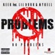 No Problems feat Lil Durk Mykell Vaughn Single