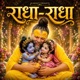 Radha Radha Naam Jap feat AB Bhakti Single