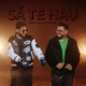 Sa te hau Single