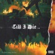 Till I Die feat Disry Single