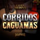 Corridos Y Caguamas En Vivo