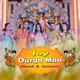 Joy Durga Maa Single