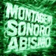 MONTAGEM SONORO ABISMO EP