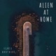 Alien at Home Single