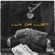 Luv or Lust feat Dvde Rosco Single