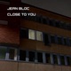 Close To You Single