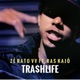 Tra hlife feat Zé Rato Ras Kajó Single