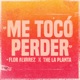 Me Tocó Perder Single