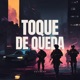 TOQUE DE QUEDA Single
