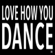 Love How You Dance Club Mix feat Musumeci OliO Single