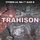 Trahison feat Alex B Single