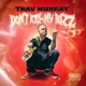 Don t Kill My Buzz EP
