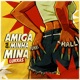 Amiga da Minha Mina FUNKHALL Single