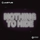 Nothing To Hide Extended Mix Single