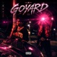GOYARD feat FNHommie Single