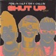 Shut Up feat Reo Khallion Remix Clean Single