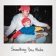 Something You Make Single