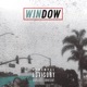 Window feat A14rmcali Jc Ku h Single