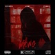 Wrong feat Jxni Single