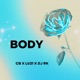 Body feat Dj RK Single