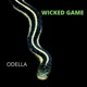 Wicked Game Single