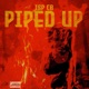 Piped Up Single