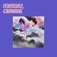 Fevereiro Carnaval feat Mc Caio Mc Da 12 Single