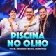 Piscina no Olho Ao Vivo Single