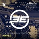 Waves feat Rosco Single