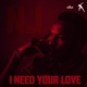 Usain Bolt Presents I Need Your Love Single
