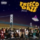 Frisco Daze DELUXE