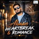 Ahaan Heartbreak Romance EP