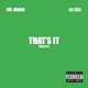 That s It Freestyle feat Lil Bill Single