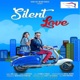 Silent Love Single