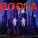 BOOYA Single