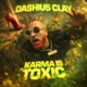 Karma Is Toxic Single