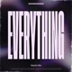 Everything Single
