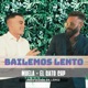 Bailemos Lento Single
