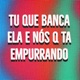 TU QUE BANCA ELA E NÓS QUE TA ENPURRANDO feat LEANDR1N Single