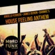 House Feeling Anthem Single