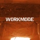 Workmode feat Jewels Single
